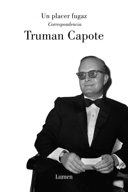 Cover of the book Un placer fugaz by Truman Capote, Penguin Random House Grupo Editorial España