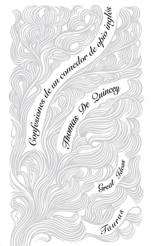 Cover of the book Confesiones de un comedor de opio inglés (Serie Great Ideas 29) by Thomas de Quincey, Penguin Random House Grupo Editorial España