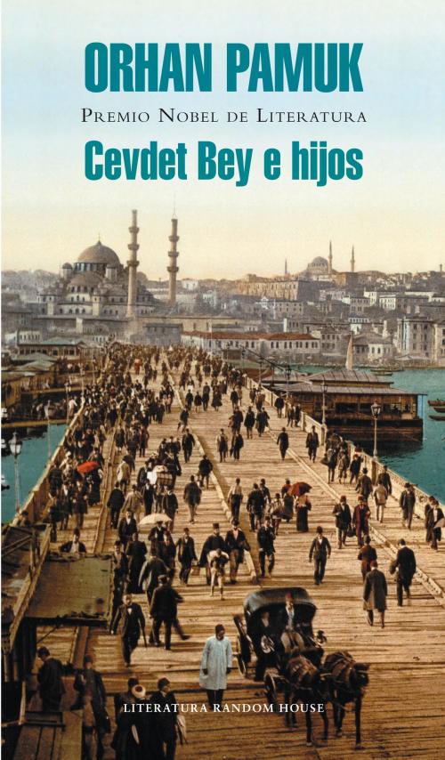 Cover of the book Cevdet Bey e hijos by Orhan Pamuk, Penguin Random House Grupo Editorial España