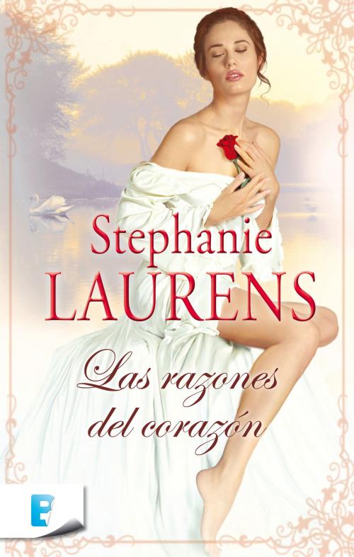 Cover of the book Las razones del corazón by Stephanie Laurens, Penguin Random House Grupo Editorial España