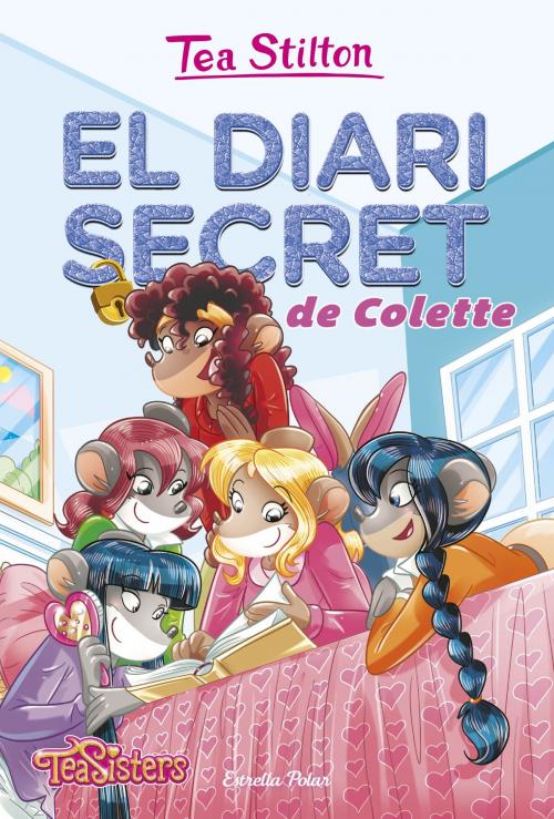 Cover of the book El diari secret de Colette by Tea Stilton, Grup 62