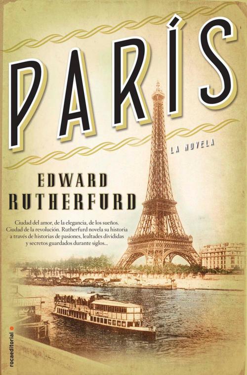 Cover of the book París by Edward Rutherfurd, Roca Editorial de Libros