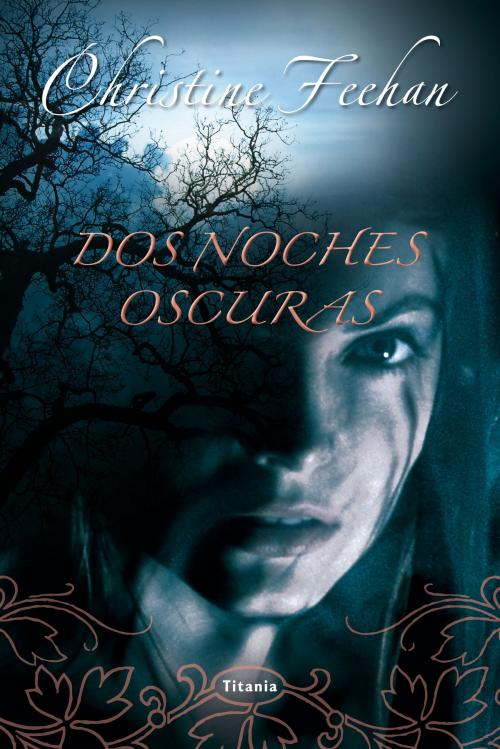 Cover of the book Dos noches oscuras by Christine Feehan, Titania