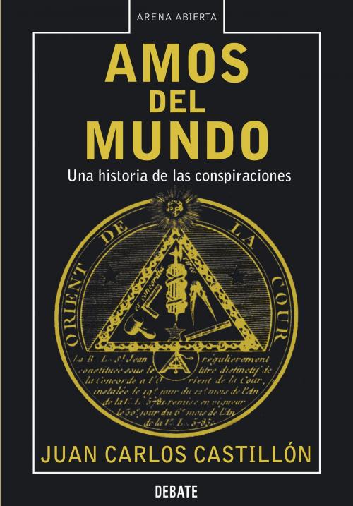Cover of the book Amos del mundo by Juan Carlos Castillón, Penguin Random House Grupo Editorial España