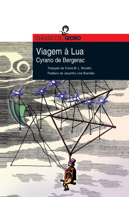 Cover of the book Viagem à Lua by Cyrano de Bergerac, Globo Livros