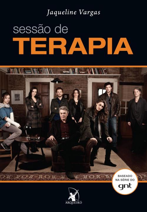 Cover of the book Sessão de terapia by Jaqueline Vargas, Arqueiro