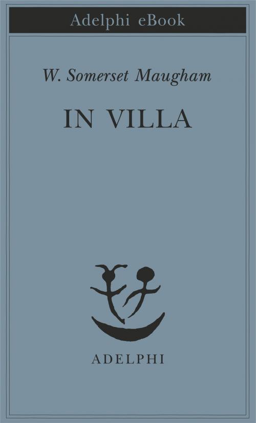 Cover of the book In villa by W. Somerset Maugham, Adelphi