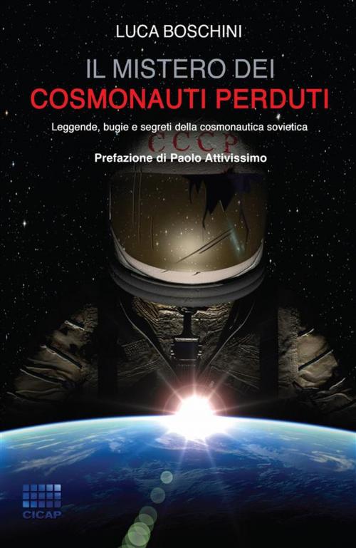 Cover of the book Il mistero dei cosmonauti perduti by Luca Boschini, CICAP
