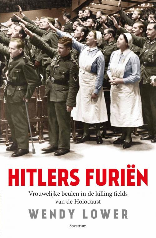 Cover of the book Hitlers furiën by Wendy Lower, Uitgeverij Unieboek | Het Spectrum