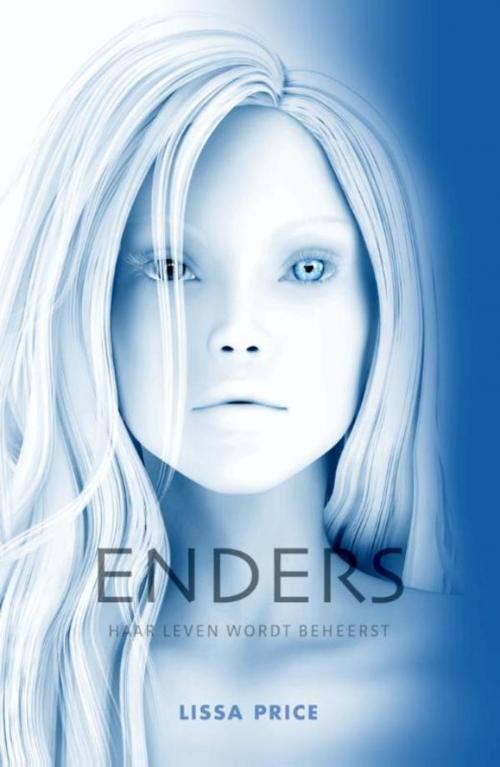 Cover of the book Enders by Lissa Price, Uitgeverij Unieboek | Het Spectrum