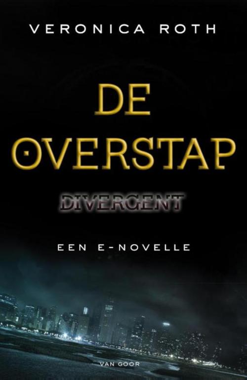 Cover of the book De overstap by Veronica Roth, Uitgeverij Unieboek | Het Spectrum