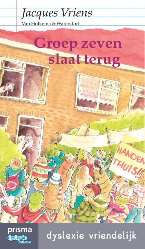Cover of the book Groep zeven slaat terug by Jacques Vriens, Uitgeverij Unieboek | Het Spectrum