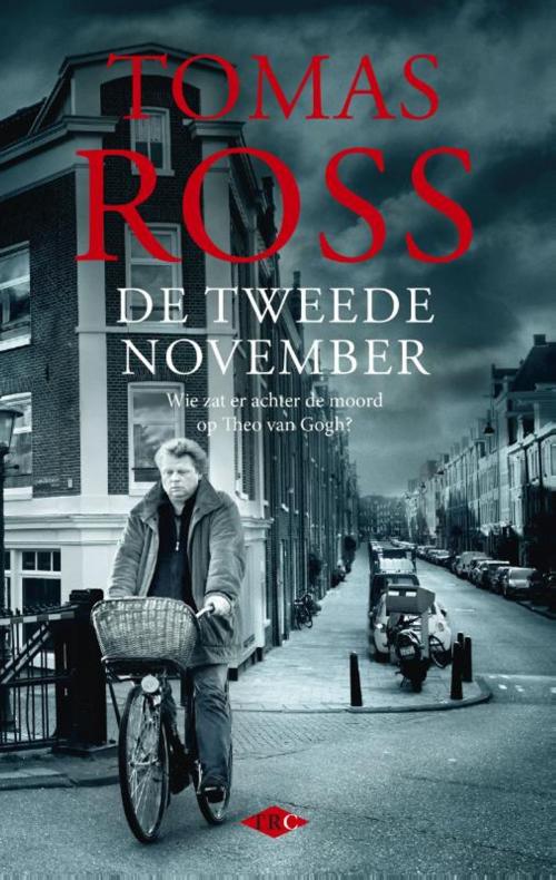 Cover of the book De tweede november by Tomas Ross, Bezige Bij b.v., Uitgeverij De