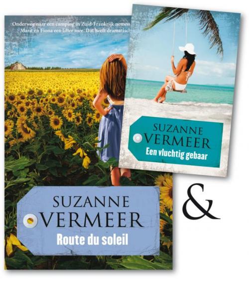 Cover of the book Route du soleil - Een vluchtig gebaar by Suzanne Vermeer, Bruna Uitgevers B.V., A.W.