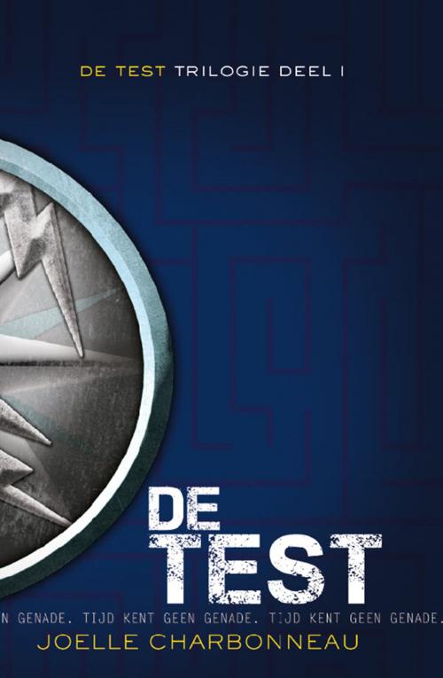 Cover of the book De test by Joelle Charbonneau, Karakter Uitgevers BV