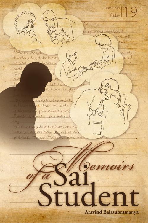 Cover of the book Memoirs Of A Sai Student by Aravind Balasubramanya, Sri Sathya Sai Sadhana Trust, Publications Division