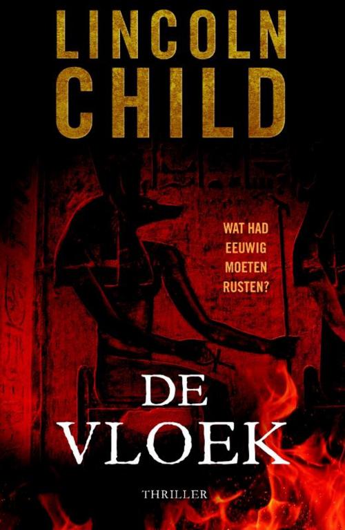Cover of the book De vloek by Lincoln Child, Meulenhoff Boekerij B.V.
