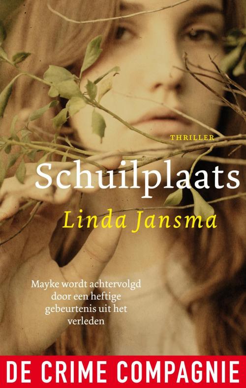 Cover of the book Schuilplaats by Linda Jansma, De Crime Compagnie