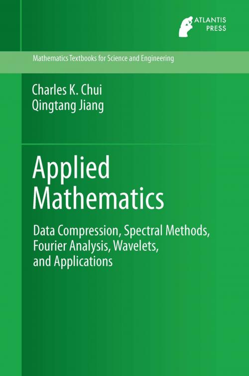 Cover of the book Applied Mathematics by Charles K. Chui, Qingtang Jiang, Atlantis Press