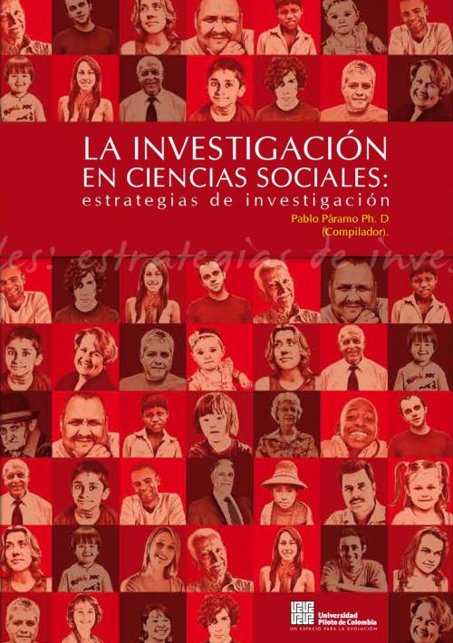 Cover of the book La Investigación en Ciencias Sociales by Autores Varios, Universidad Piloto de Colombia