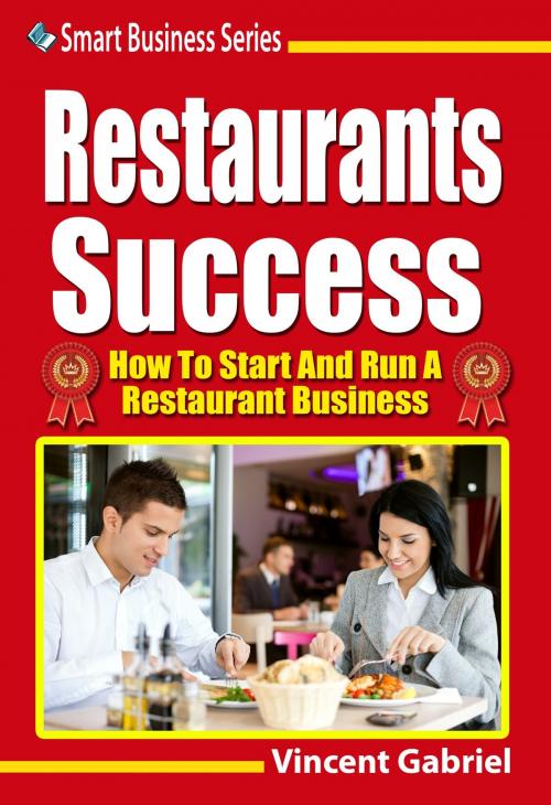 Cover of the book Restaurants Success by Vincent Gabriel, Rank Books