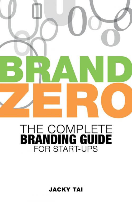Cover of the book Brand Zero by Jacky Tai, Marshall Cavendish International