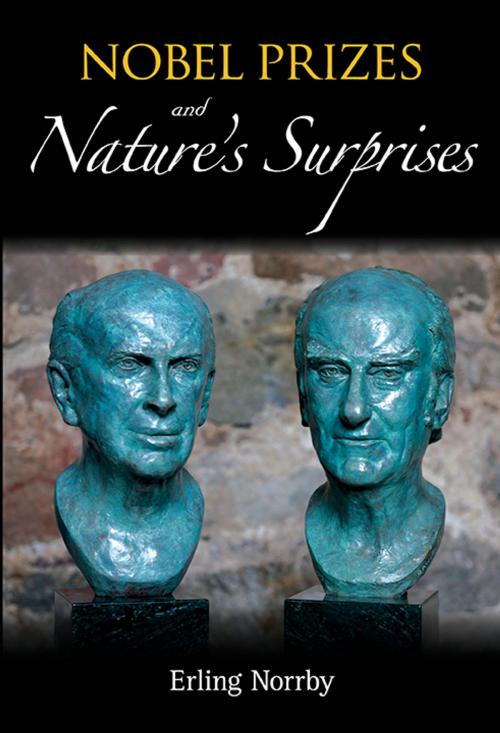 Cover of the book Nobel Prizes and Nature's Surprises by Erling Norrby, World Scientific Publishing Company