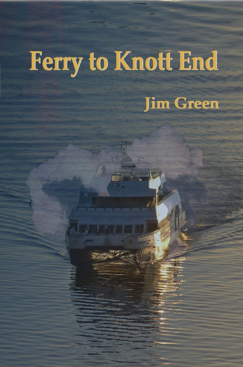 Big bigCover of Ferry to Knott End Murder Mystery