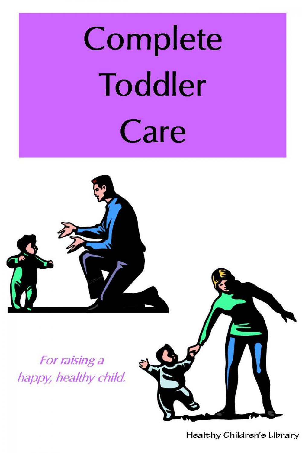 Big bigCover of Complete Toddler Care