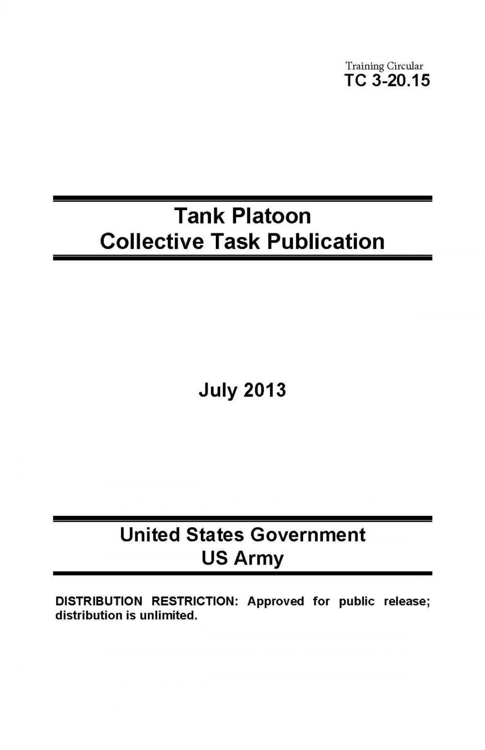 Big bigCover of Training Circular TC 3-20.15 Tank Platoon Collective Task Publication July 2013
