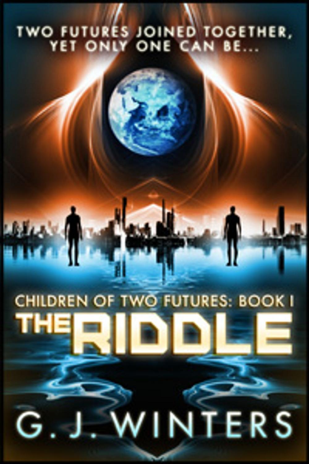 Big bigCover of The Riddle: Children of Two Futures 1