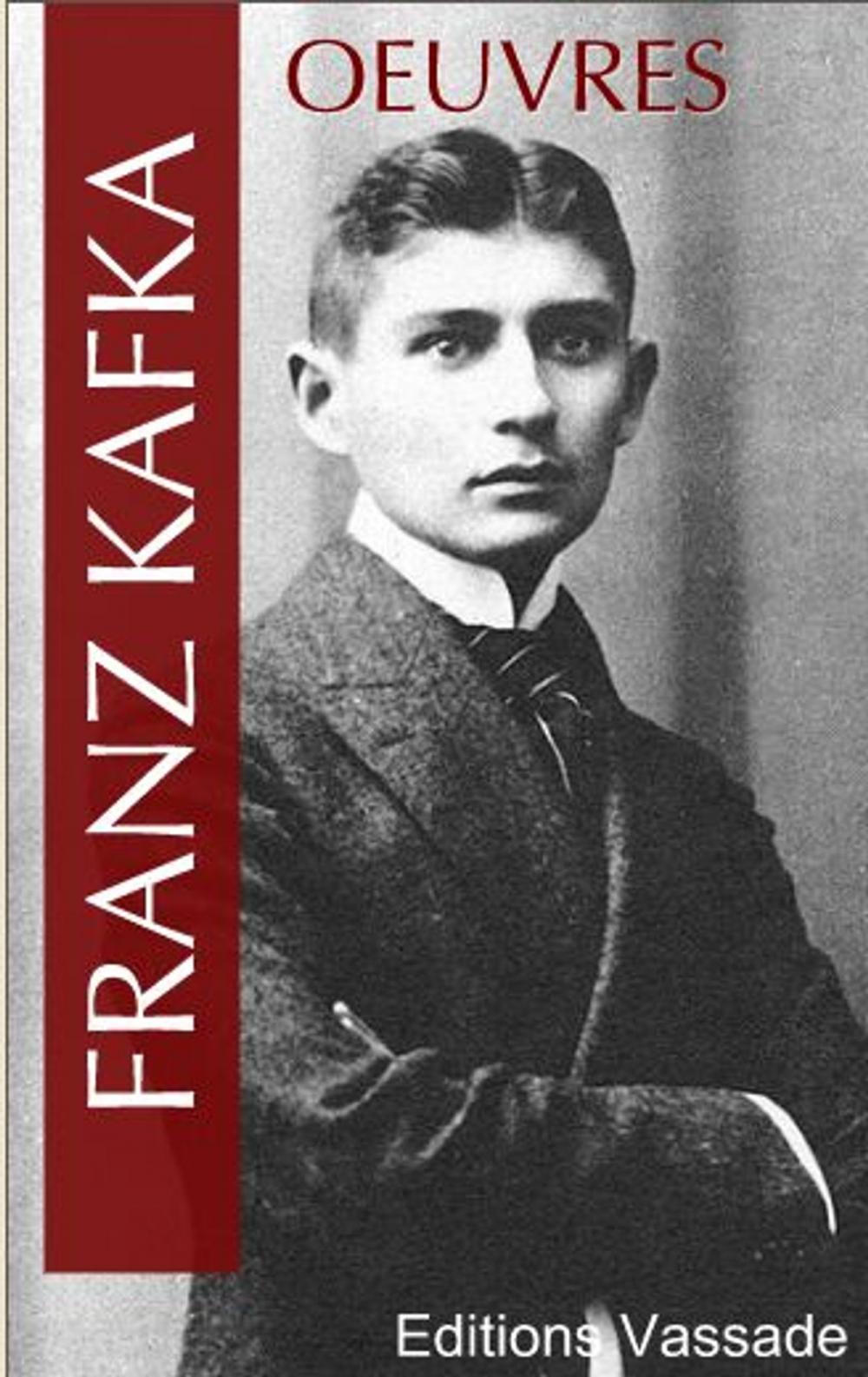 Big bigCover of Oeuvres de Franz Kafka