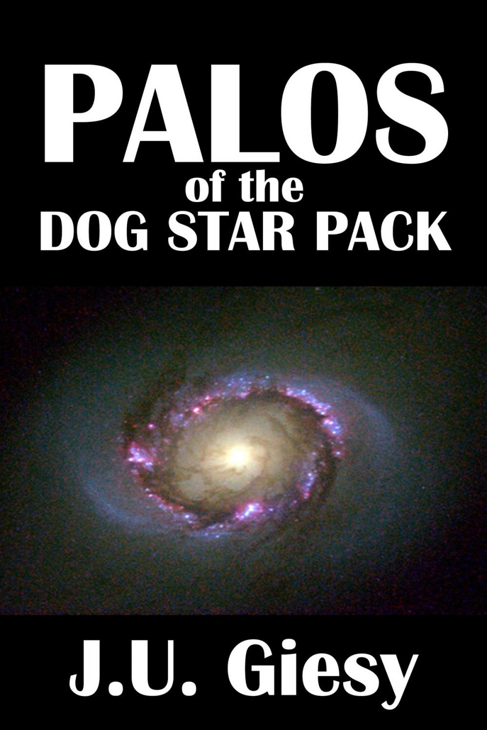 Big bigCover of Palos of the Dog Star Pack [Jason Croft Sword and Planet Series #1]