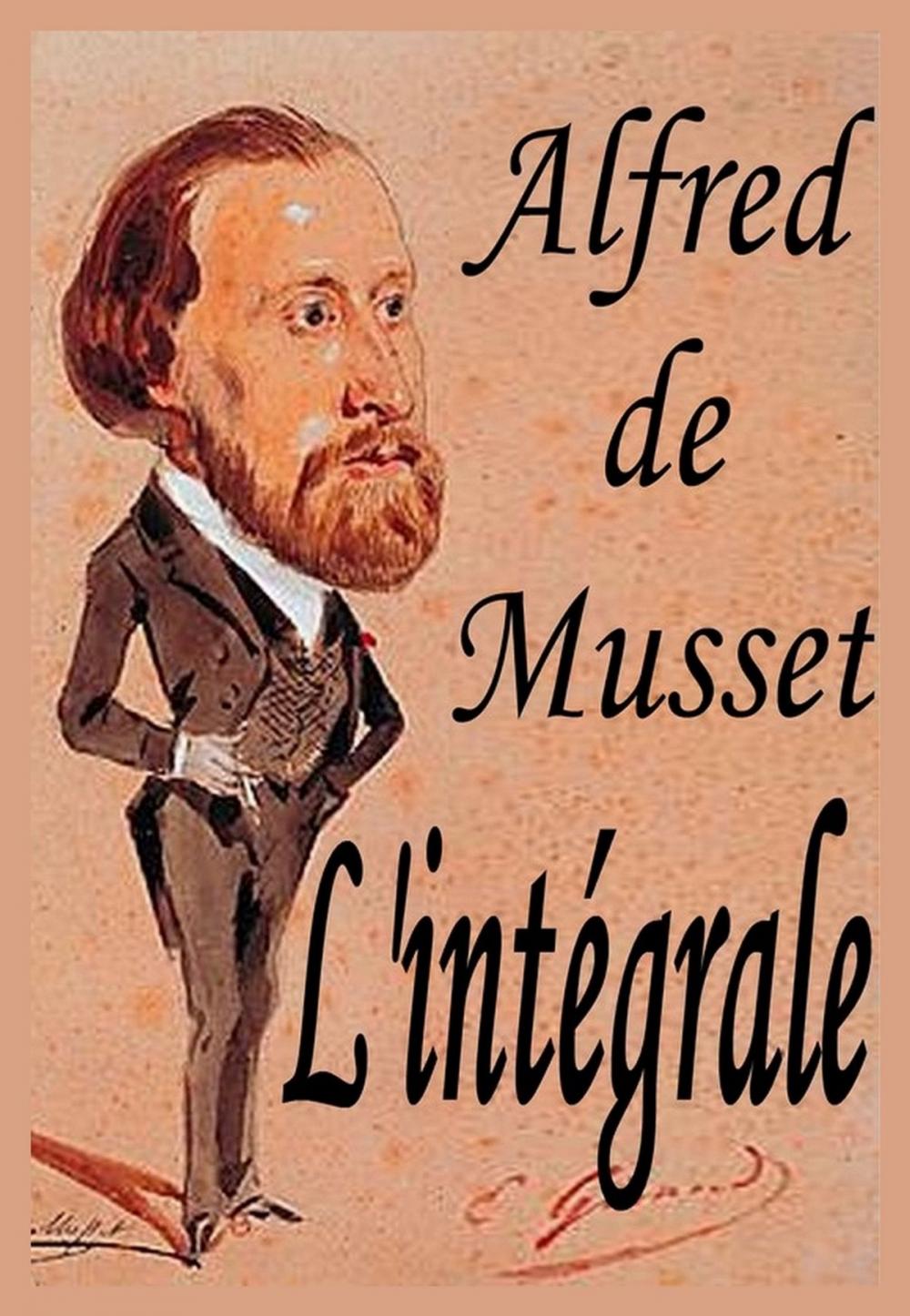 Big bigCover of Alfred de Musset – L'intégrale