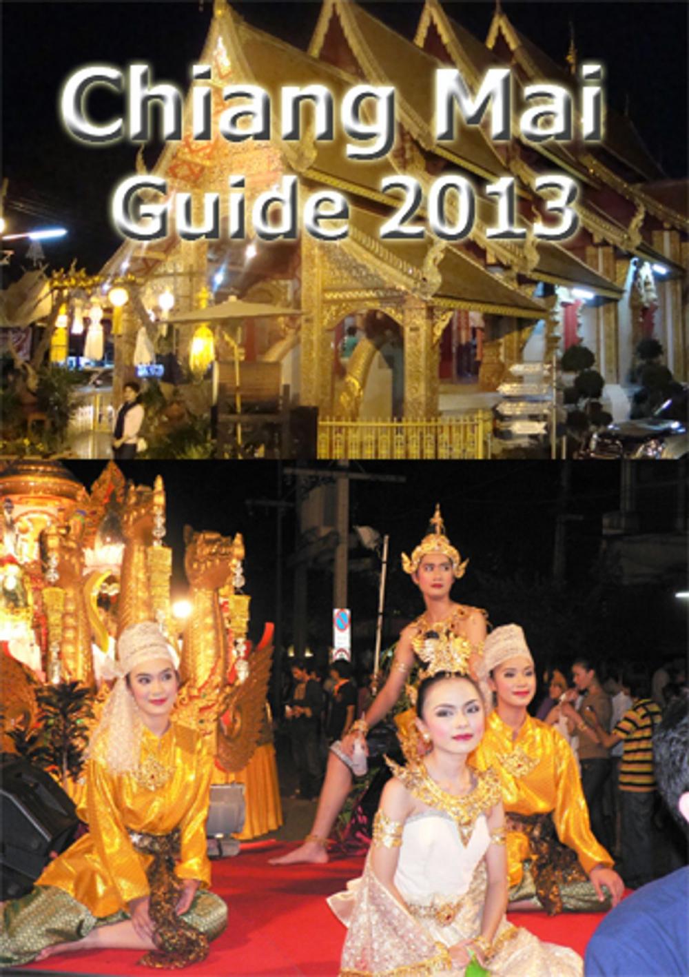 Big bigCover of Chiang Mai Guide 2013
