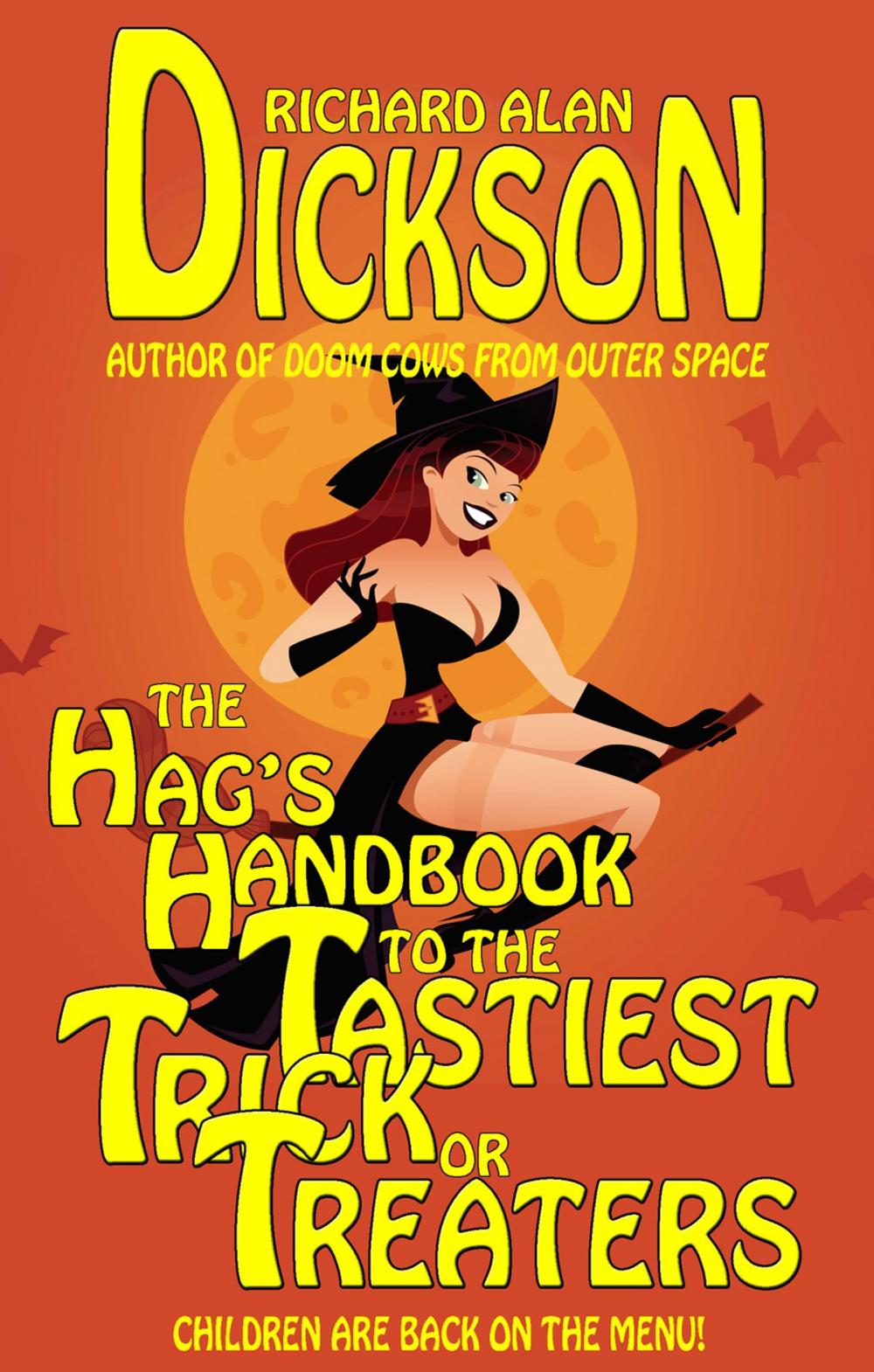 Big bigCover of The Hag's Handbook to the Tastiest Trick-or-Treaters