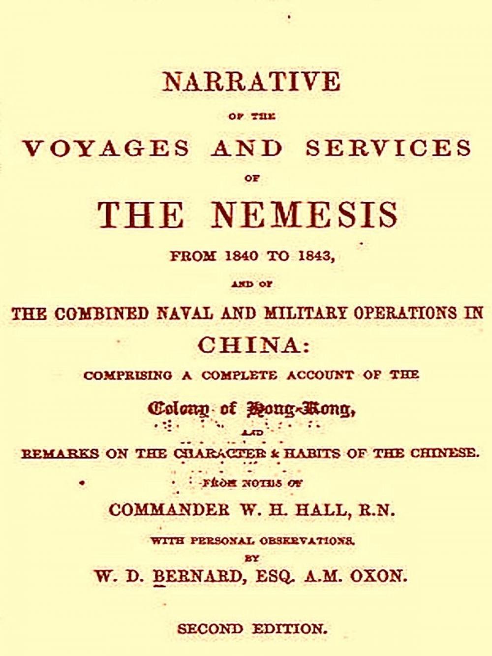 Big bigCover of Narrative of the Voyages and Services of the Nemesis from 1840 to 1843, Second Edition