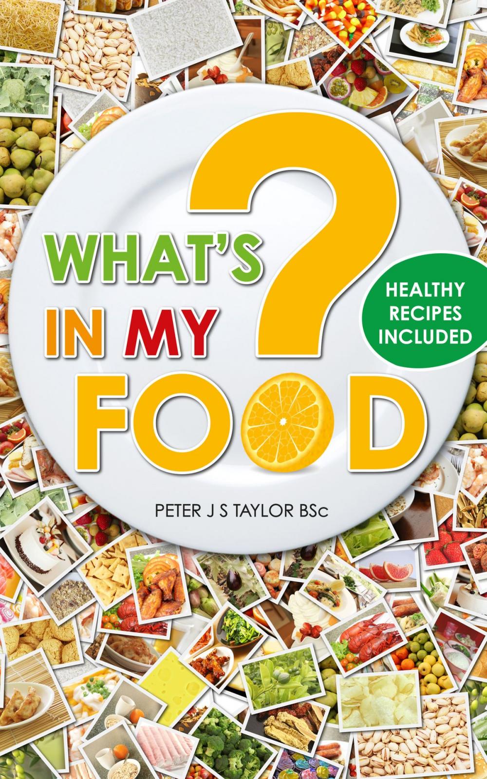 Big bigCover of What's In My Food?