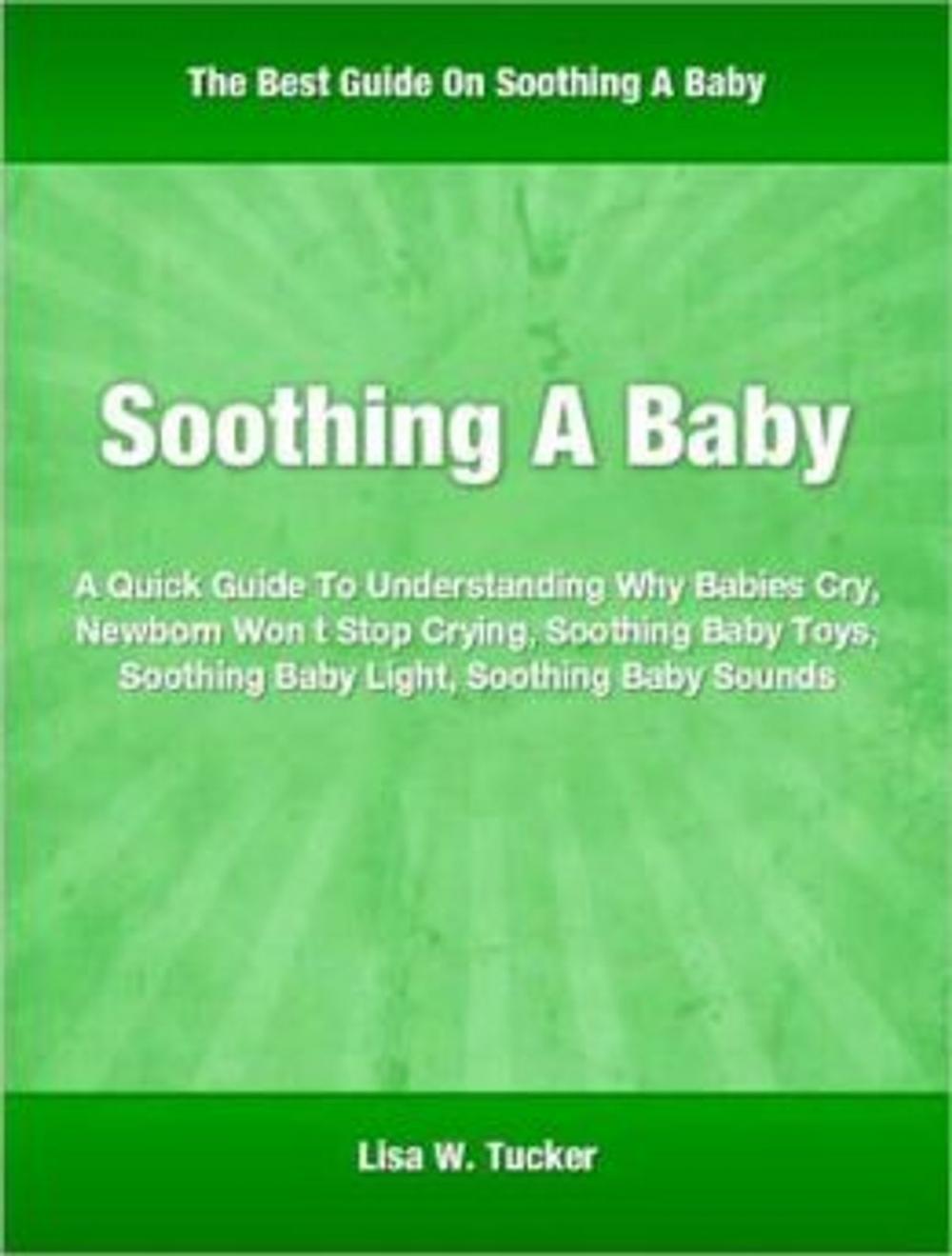 Big bigCover of Soothing A Baby