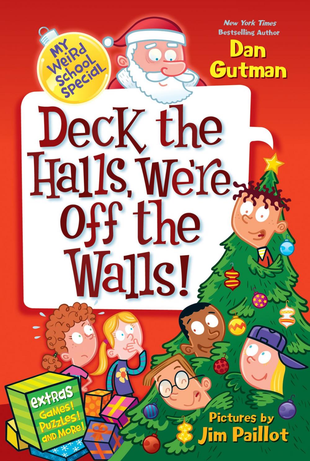 Big bigCover of My Weird School Special: Deck the Halls, We're Off the Walls!