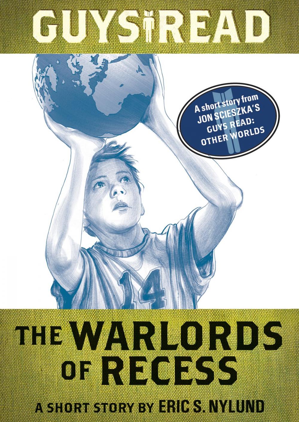 Big bigCover of Guys Read: The Warlords of Recess