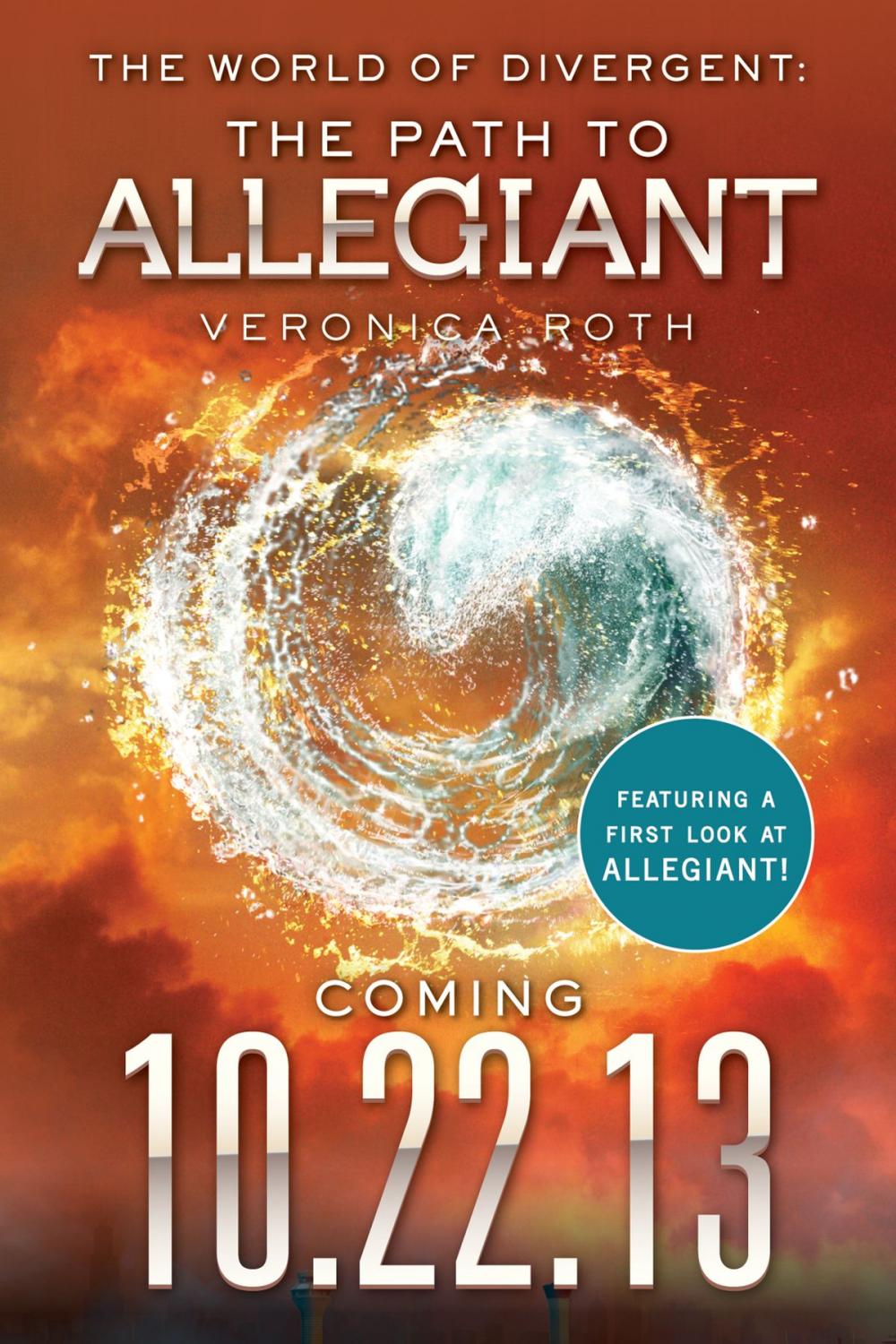 Big bigCover of The World of Divergent: The Path to Allegiant