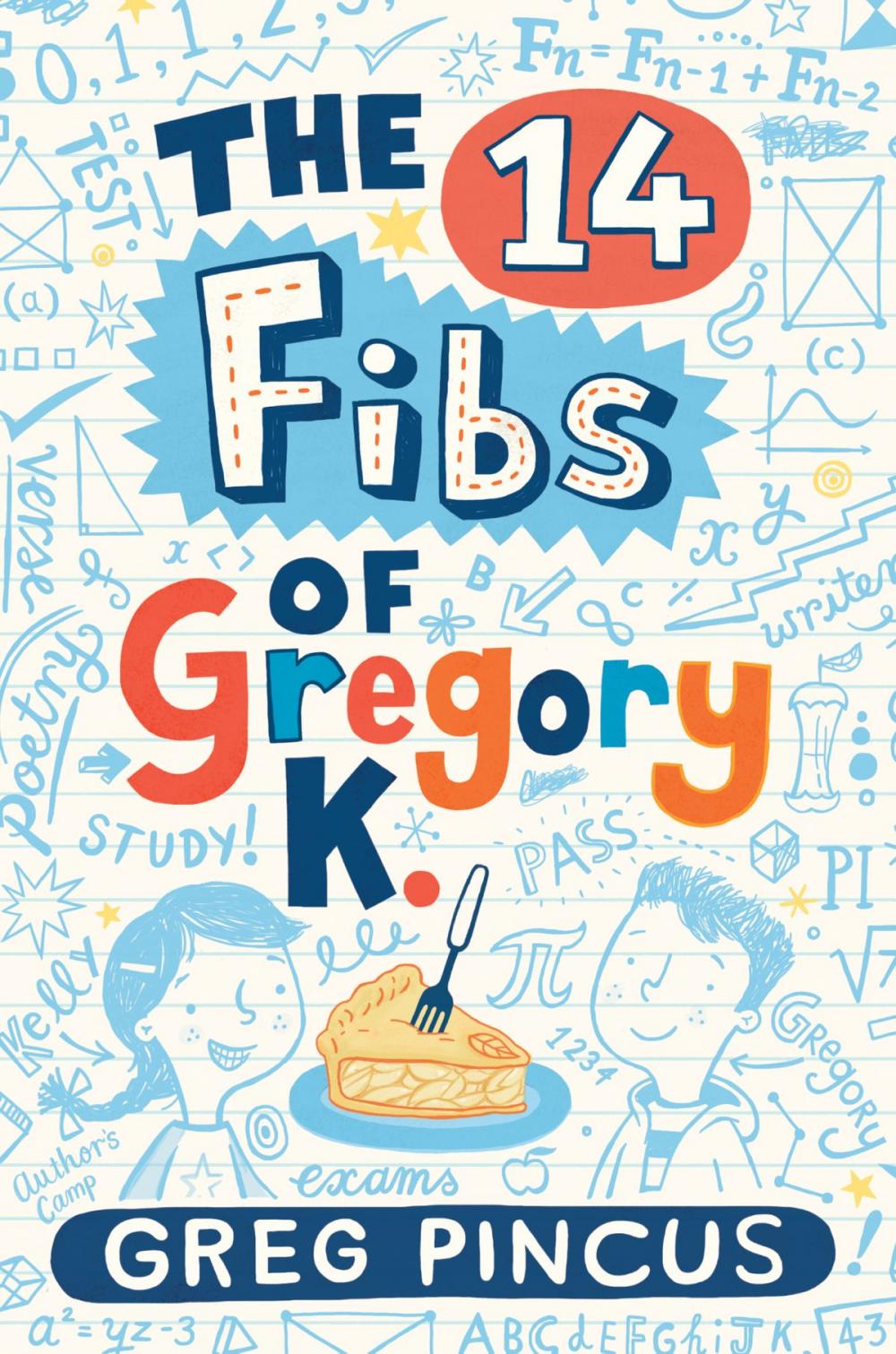 Big bigCover of The 14 Fibs of Gregory K.