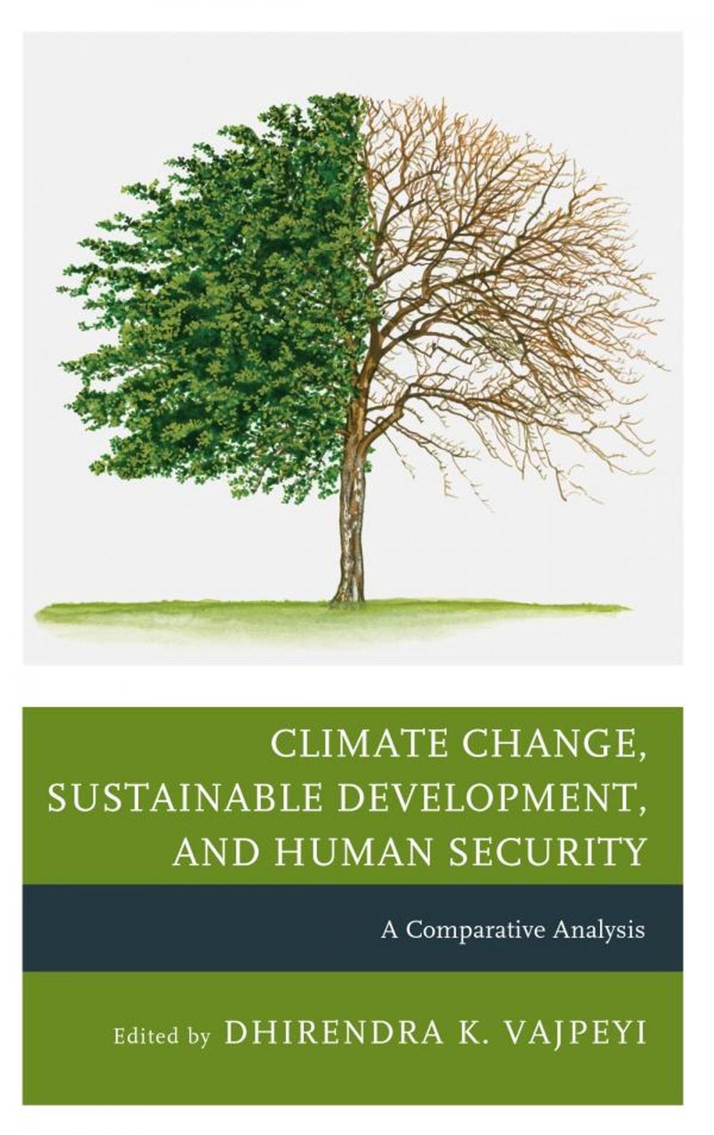 Big bigCover of Climate Change, Sustainable Development, and Human Security