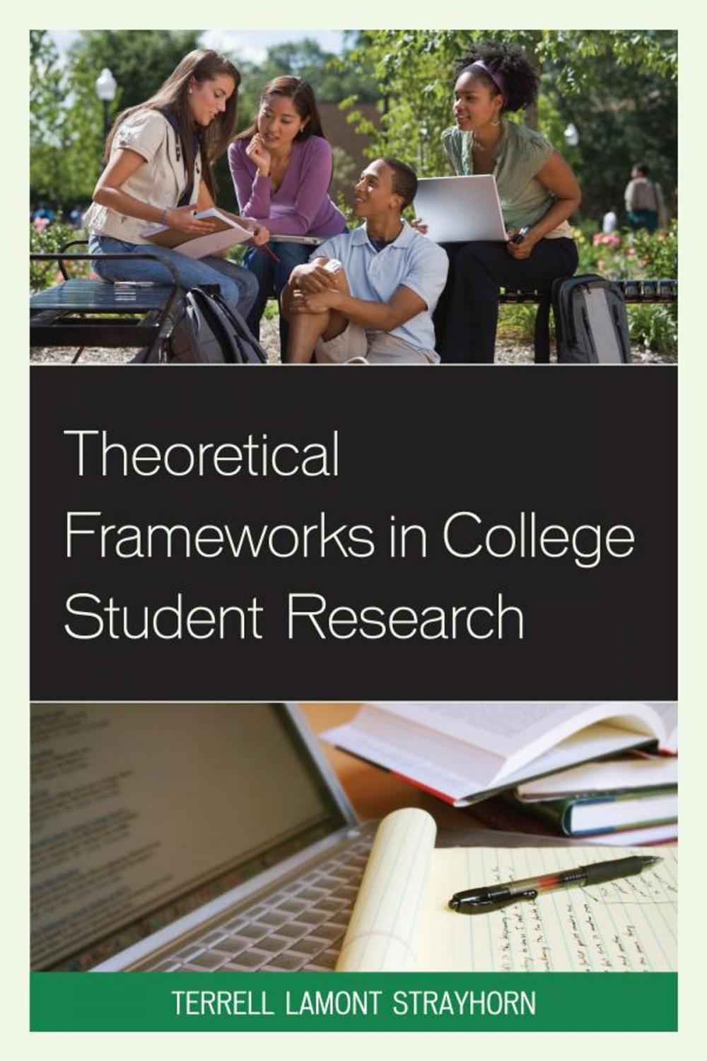 Big bigCover of Theoretical Frameworks in College Student Research
