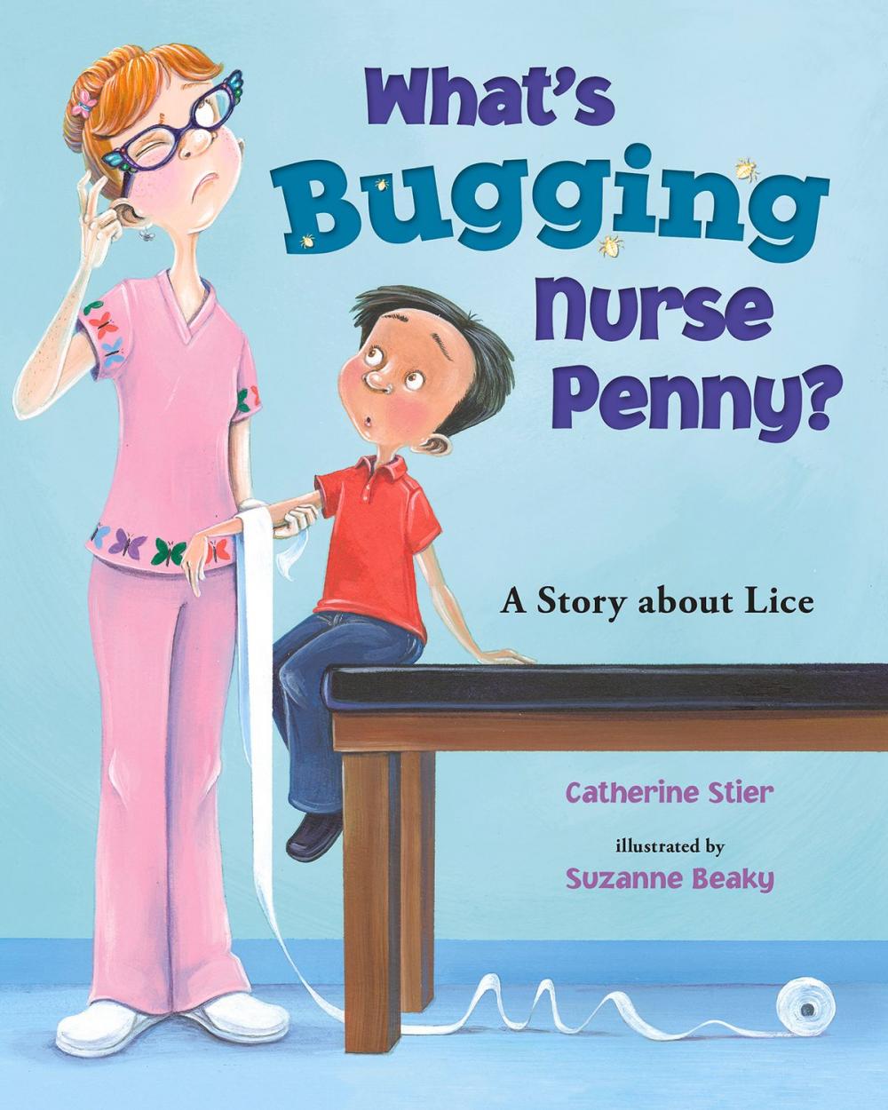 Big bigCover of What's Bugging Nurse Penny?