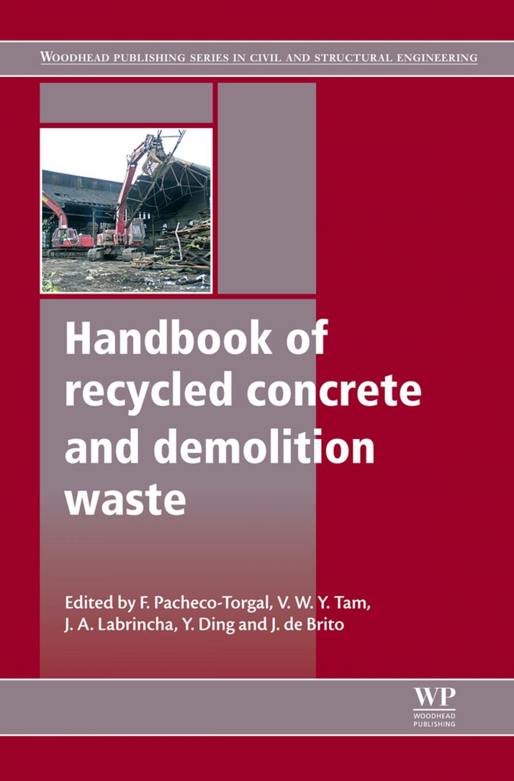 Big bigCover of Handbook of Recycled Concrete and Demolition Waste