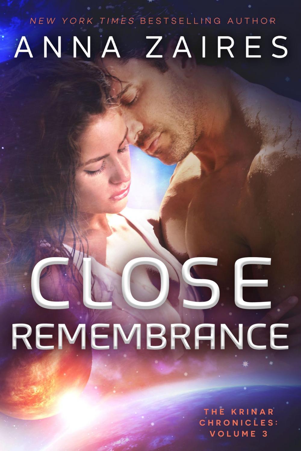 Big bigCover of Close Remembrance (The Krinar Chronicles: Volume 3)
