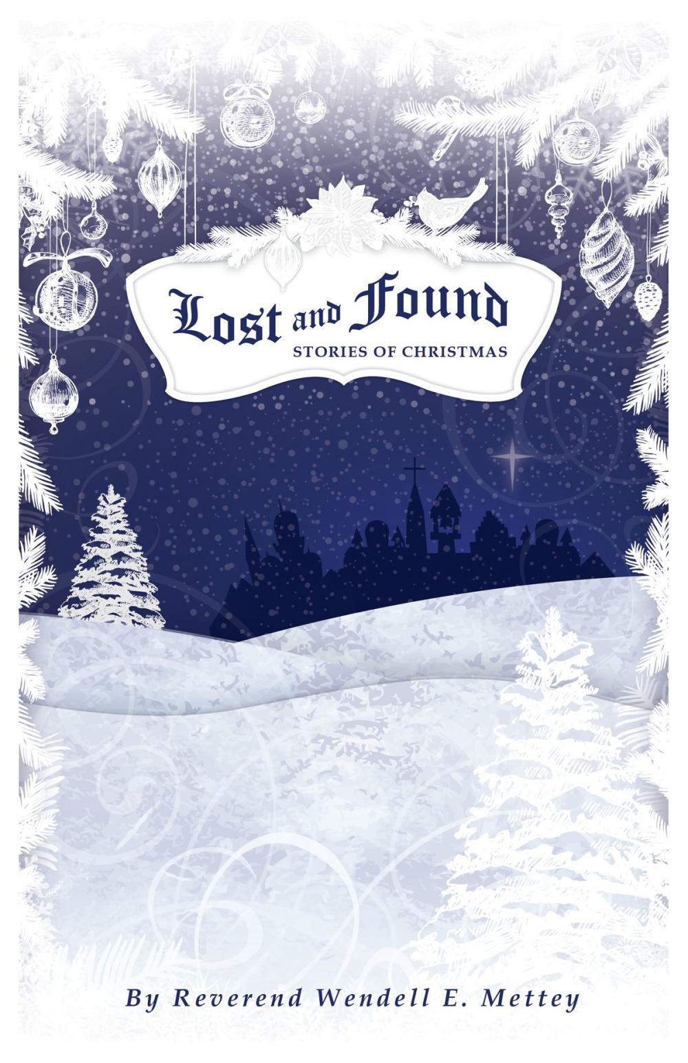 Big bigCover of Lost and Found, Stories of Christmas