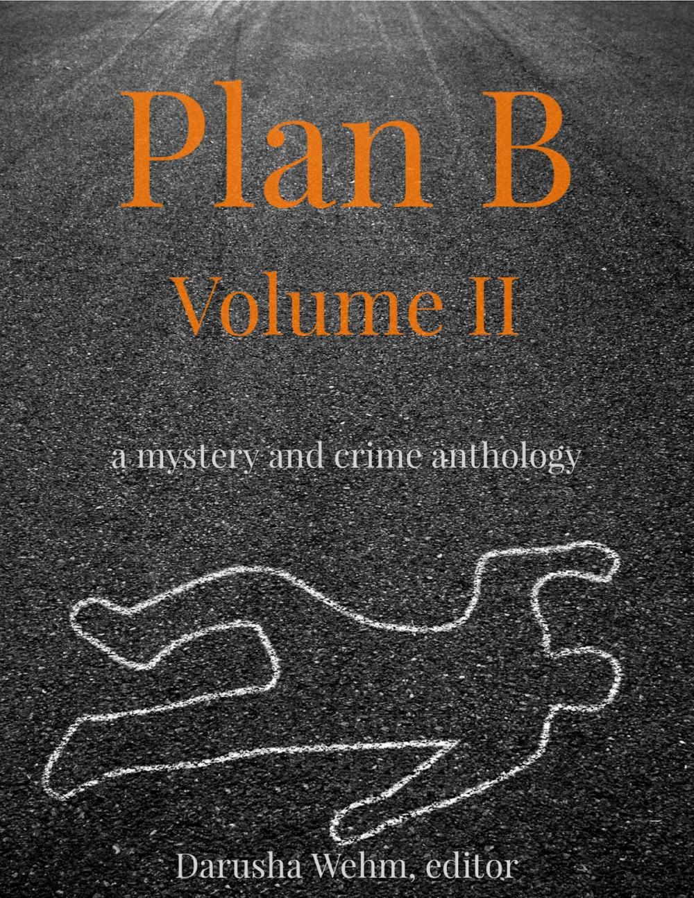 Big bigCover of Plan B: Volume II